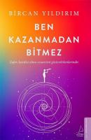 Ben Kazanmadan Bitmez Ben Kazanmadan Bitmez