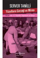 Yüzyılların Gerçeği ve Mirası 3. Cilt Yüzyılların Gerçeği ve Mirası 3. Cilt