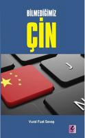 Bilmediğimiz Çin Bilmediğimiz Çin