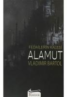 Fedailerin Kalesi Alamut Fedailerin Kalesi Alamut