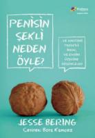 Penisin Şekli Neden Öyle? Penisin Şekli Neden Öyle?