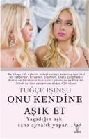 Onu Kendine Aşık Et Onu Kendine Aşık Et