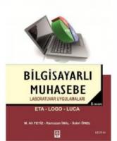 Bilgisayarlı Muhasebe Laboratuvar Uygulamaları Bilgisayarlı Muhasebe Laboratuvar Uygulamaları