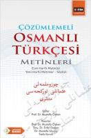 Çözümlemeli Osmanlı Türkçesi Metinleri Çözümlemeli Osmanlı Türkçesi Metinleri