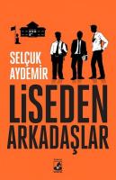 Liseden Arkadaşlar Liseden Arkadaşlar