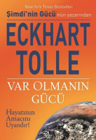 Var Olmanın Gücü Var Olmanın Gücü