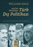 1774’ten Günümüze Türk Dış Politikası 1774’ten Günümüze Türk Dış Politikası