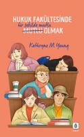 Hukuk Fakültesinde Bir Şekilde Mutlu Olmak Hukuk Fakültesinde Bir Şekilde Mutlu Olmak