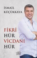 Fikri Hür Vicdanı Hür Fikri Hür Vicdanı Hür