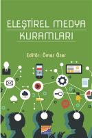 Eleştirel Medya Kuramları Eleştirel Medya Kuramları