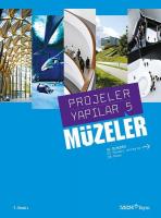 Projeler Yapılar 5: Müzeler Projeler Yapılar 5: Müzeler
