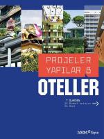 Projeler Yapılar 8: Oteller Projeler Yapılar 8: Oteller