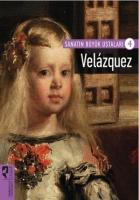 Sanatın Büyük Ustaları 4 Velazquez Sanatın Büyük Ustaları 4 Velazquez