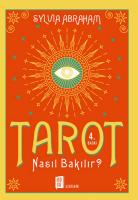Tarot Nasıl Bakılır? Tarot Nasıl Bakılır?