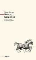 Garanti Karantina Garanti Karantina