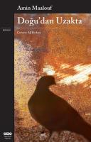 Doğu’dan Uzakta Doğu’dan Uzakta