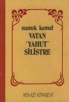 Vatan Yahut Silistre Vatan Yahut Silistre