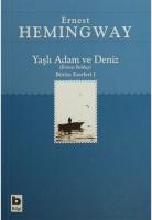 Yaşlı Adam ve Deniz (İhtiyar Balıkçı) Yaşlı Adam ve Deniz (İhtiyar Balıkçı)