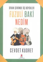 Fuzuli Baki Nedim Fuzuli Baki Nedim