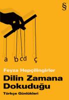 Dilin Zamana Dokuduğu Dilin Zamana Dokuduğu