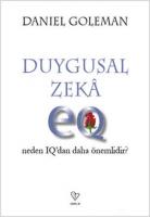 Duygusal Zeka-Neden IQ'dan Daha Önemli Duygusal Zeka-Neden IQ'dan Daha Önemli