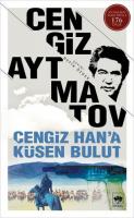 Cengiz Han’a Küsen Bulut Cengiz Han’a Küsen Bulut