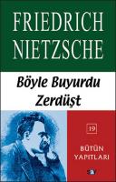 Böyle Buyurdu Zerdüşt Böyle Buyurdu Zerdüşt
