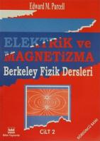 Elektrik ve Magnetizma Berkeley Fizik Dersleri Cilt 2 Elektrik ve Magnetizma Berkeley Fizik Dersleri Cilt 2