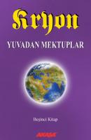 Kryon - Yuvadan Mektuplar 5.Kitap