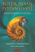 Büyük İnsan Potansiyeli Büyük İnsan Potansiyeli