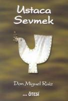 Ustaca Sevmek Ustaca Sevmek