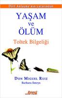 Yaşam ve Ölüm Yaşam ve Ölüm