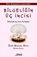Bilgeliğin Üç İncisi Bilgeliğin Üç İncisi