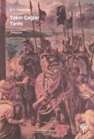 Yakın Çağlar Tarihi Yakın Çağlar Tarihi