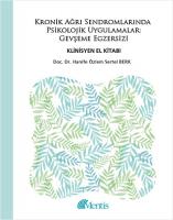 Kronik Ağrı Sendromlarında Psikolojik Uygulamalar Gevşeme Egzersizi Kronik Ağrı Sendromlarında Psikolojik Uygulamalar Gevşeme Egzersizi