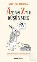A'dan Z'ye Düşünmek A'dan Z'ye Düşünmek