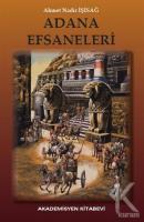 Adana Efsaneleri Adana Efsaneleri