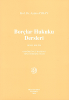 Borçlar Hukuku Dersleri Borçlar Hukuku Dersleri