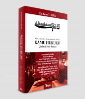 AkademikUS Kamu Hukuku Çözümlü Soru Bankası AkademikUS Kamu Hukuku Çözümlü Soru Bankası