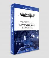 AKADEMİKUS MEDENİ HUKUK Çözümlü Özgün Sorular AKADEMİKUS MEDENİ HUKUK Çözümlü Özgün Sorular