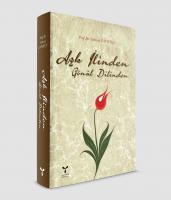 AŞK İLİNDEN, GÖNÜL DİLİNDEN AŞK İLİNDEN, GÖNÜL DİLİNDEN