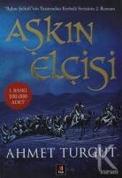 Aşkın Elçisi Aşkın Elçisi