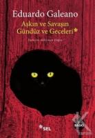 Aşkın ve Savaşın Gündüz ve Geceleri Aşkın ve Savaşın Gündüz ve Geceleri