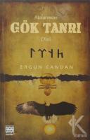 Atalarımızın Gök Tanrı Dini Atalarımızın Gök Tanrı Dini