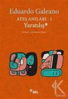 Ateş Anıları 1: Yaratılış Ateş Anıları 1: Yaratılış