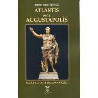 Atlantis Değil Augustapolis Atlantis Değil Augustapolis