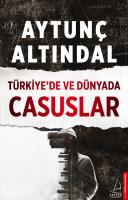 Türkiye'de ve Dünyada Casuslar