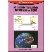 AG Elektrik Tesislerinde Topraklama ve Ölçme AG Elektrik Tesislerinde Topraklama ve Ölçme
