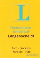 Dictionnaire Universal Langenscheidt Turc - Français / Français - Turc Dictionnaire Universal Langenscheidt Turc - Français / Français - Turc