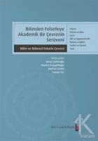 Bilimden Felsefeye Akademik Bir Çevrenin Serüveni Bilimden Felsefeye Akademik Bir Çevrenin Serüveni